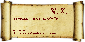 Michael Kolumbán névjegykártya